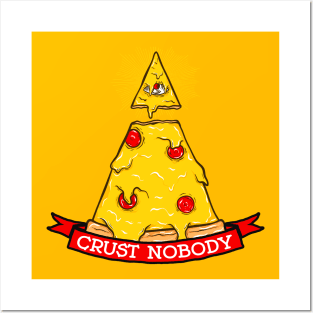 In Crust We Trust Posters and Art